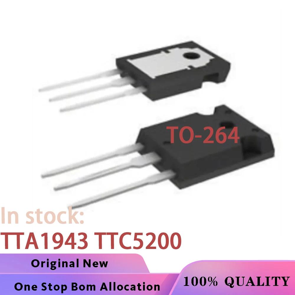 100% ο TTA1943 TTC5200 A1943 C5200 TO-264 Ĩ, 5-10 